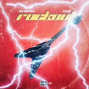 Rockout(feat. Guap) (Explicit)