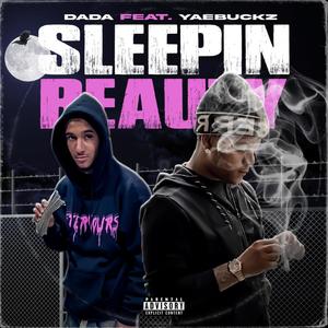 sleeping beauty(feat. Yae Buckz) (Explicit)