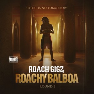 Roachy Balboa 3 (Explicit)