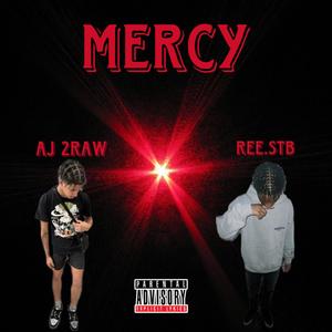 Mercy (Explicit)