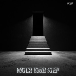 Watch Your Step