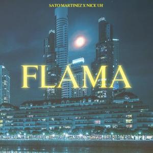 FLAMA (feat. Nick Uh)