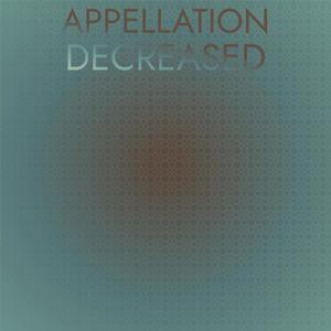 Appellation Decreased