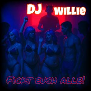 Fickt euch alle! (Explicit)