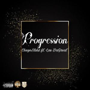 Progression (feat. Lou DaGreat) [Explicit]