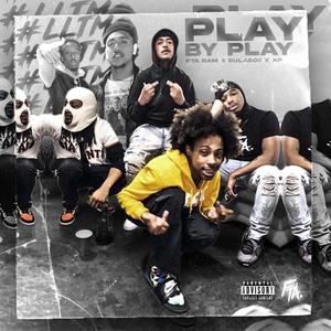 Play By Play (Explicit)