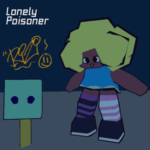 Lonely Poisoner (Explicit)
