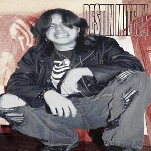 DESTIN MITEUX (Explicit)