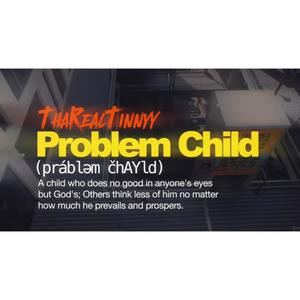 Problem Child (Explicit)