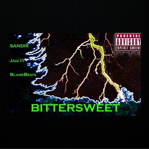 Bittersweet (Explicit)