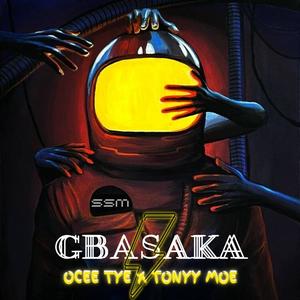 GBASAKA (feat. Tonyy Moe) [Explicit]