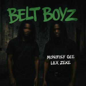 Belt Boyz (feat. Lilx Zeke) (Explicit)