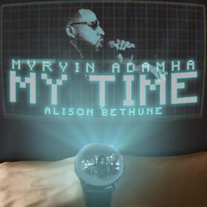 My Time (feat. Alison Bethune)