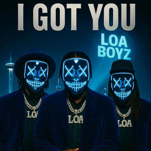 I Got You (feat. Trewo, Mac Ruler & Blaza)