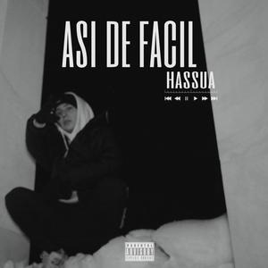Así De Fácil (Explicit)