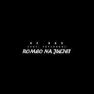 Romeo Na Juliet