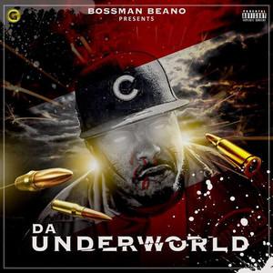 Da Underworld (Explicit)