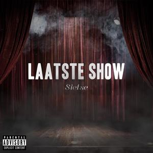 Laatste Show (Explicit)