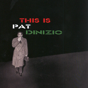 This Is Pat Dinizio