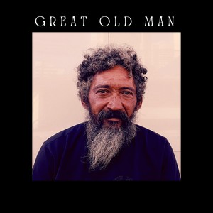 Great Old Men (Dub Version)