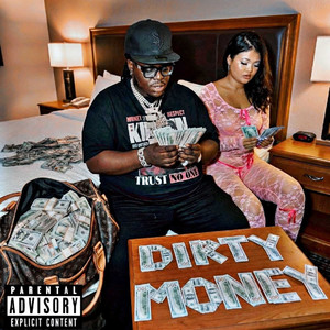 Dirty Money (Explicit)