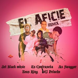 Us Contraseña - El Aficie 2.0(feat. Ax Swagger, Jet Black Music & El Peluche)