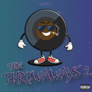 The Throwaways 2 (Explicit)