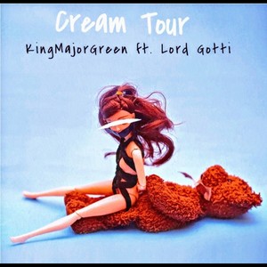 Cream Tour (feat. Lord Gotti) (Explicit)