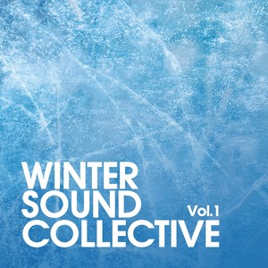 Winter Sound Collective, Vol. 1