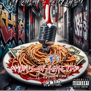 Mom's Spaghetti (feat. Swifty McVay) (Explicit)