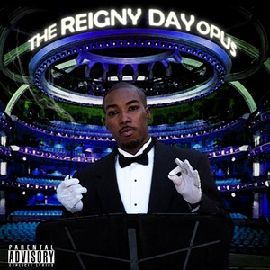 The Reigny Day Opus (Explicit)