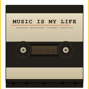 Music Is My Life