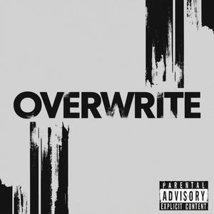 OVERWRITE (Explicit)