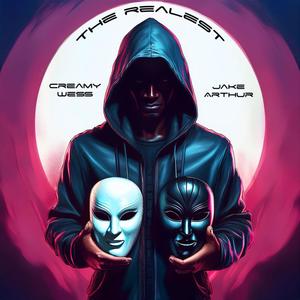 The Realest (feat. Jake Arthur) (Explicit)