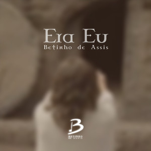 Era Eu