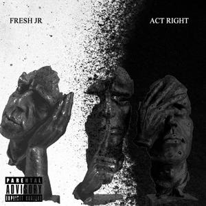 ACT RIGHT (Explicit)