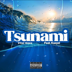 Tsunami (Explicit)