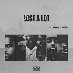 LOST A LOT (feat. Dave East) [Explicit]