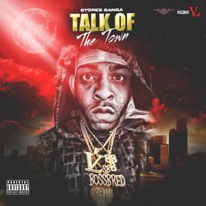 Talk Of The Town Ep (Explicit)