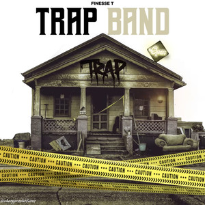 Trap Band (Explicit)