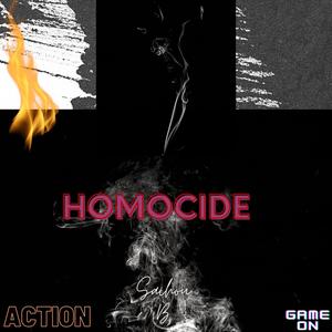 Homocide (Explicit)