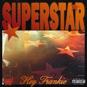 SUPERSTAR (Explicit)