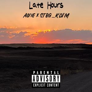 Late Hours (feat. STBG_KLVM) [Explicit]