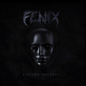 Rotten Society (Explicit)