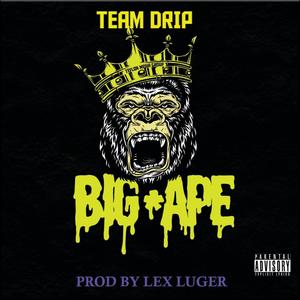 Big Ape (Explicit)