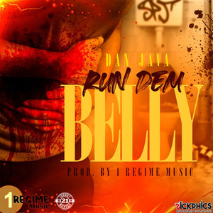 Run Dem Belly (Explicit)