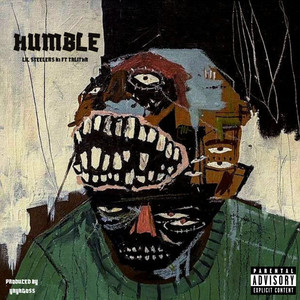 Humble (Sit Down) [Explicit]