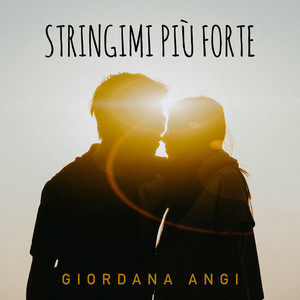 Stringimi Più Forte