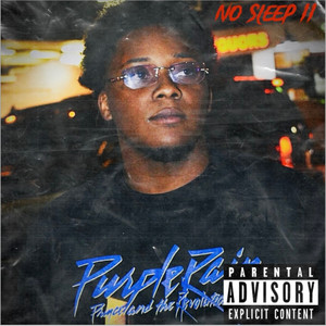 No Sleep II (Explicit)