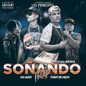 Soñando (Remix) [Explicit]